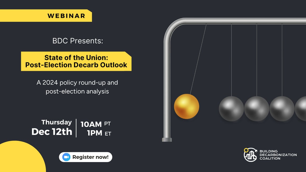 BDC Presents: State of the Union Post-Election Decarb Outlook